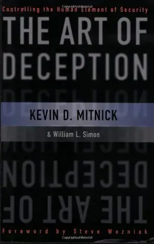 The Art of Deception - Kevin Mitnick