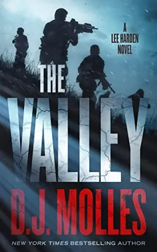 The Valley: A Lee Harden Novel - D.J. Molles