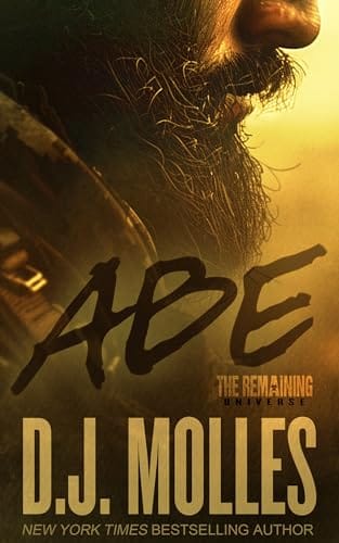 Abe: A Remaining Universe Novel