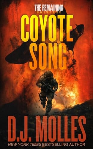 Coyote Song: A Lee Harden Remaining Universe Novel